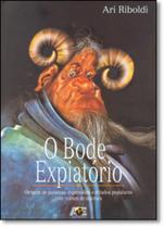 Bode Expiatório, O - Vol.1 - AGE