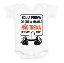 Body Baby Academia Sou a Prova Que Mamãe Não Treina o Tempo