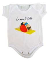 Body Baby Branco Roupinha Bebê Eu Amo Pilates Body Baby Branco Roupinha Bebê Eu Amo Pilates
