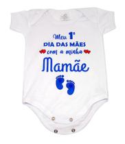 Body Baby Personalizado Meu 1º Dia das Mães com Minha Mamãe Body Baby Personalizado Meu 1º Dia das Mães com Minha Mamãe