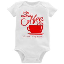 Body Bebê A Day Without Coffee - Foca na Moda