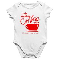 Body Bebê Algodão A Day Without Coffee - Foca na Moda Body Bebê Algodão A Day Without Coffee - Foca na Moda
