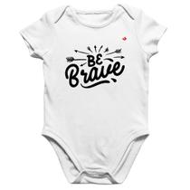Body Bebê Algodão Be brave - Foca na Moda