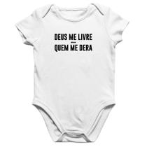 Body Bebê Algodão Deus me livre mas Quem me dera - Foca na Moda Body Bebê Algodão Deus me livre mas Quem me dera - Foca na Moda
