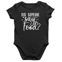 Body Bebê Algodão Did Someone Say Food - Foca na Moda Body Bebê Algodão Did Someone Say Food - Foca na Moda