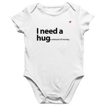 Body Bebê Algodão I need a huge amount of money - Foca na Moda