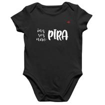 Body Bebê Algodão Inspira, respira, não pira - Foca na Moda