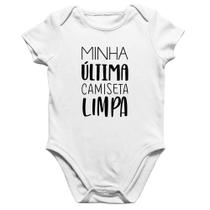 Body Bebê Algodão Minha última camiseta limpa - Foca na Moda