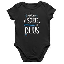 Body Bebê Algodão Não é sorte, é Deus - Foca na Moda Body Bebê Algodão Não é sorte, é Deus - Foca na Moda