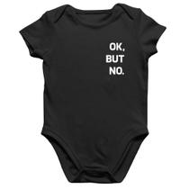 Body Bebê Algodão Ok, but no. - Foca na Moda Body Bebê Algodão Ok, but no. - Foca na Moda