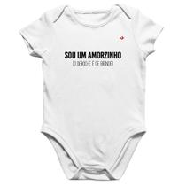 Body Bebê Algodão Sou um amorzinho, o deboche é de brinde - Foca na Moda