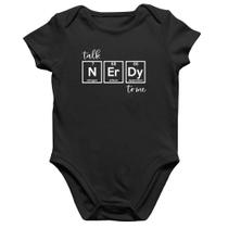 Body Bebê Algodão Talk Nerdy To Me - Foca na Moda Body Bebê Algodão Talk Nerdy To Me - Foca na Moda