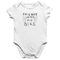 Body Bebê Algodão This guy loves his bike - Foca na Moda