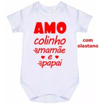 body bebê amo o colinho da mamãe e do papai cód 1217 body bebê amo o colinho da mamãe e do papai cód 1217