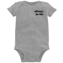 Body Bebê Be the change - Foca na Moda