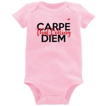 Body Bebê Carpe that fucking Diem - Foca na Moda