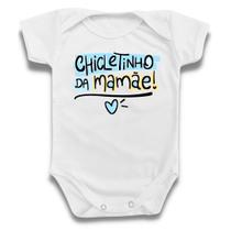 Body Bebê Chicletinho Da Mamãe Divertido Frase Menino Azul - Borizinho Baby