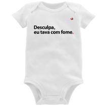 Body Bebê Desculpa, eu tava com fome - Foca na Moda