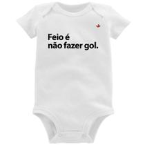 Body Bebê Feio é não fazer gol - Foca na Moda