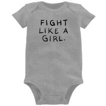 Body Bebê Fight Like a Girl - Foca na Moda
