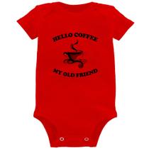 Body Bebê Hello coffee my old friend - Foca na Moda