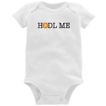 Body Bebê Hodl me Bitcoin BTC - Foca na Moda