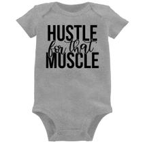 Body Bebê Hustle For That Muscle - Foca na Moda