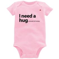 Body Bebê I need a huge amount of money - Foca na Moda