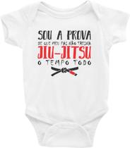 Body Bebê Infantil Meu Pai Não treina Jiu-Jitsu o Tempo Todo - TAMANHO M