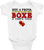 Body Bebê Infantil Sou a Prova Que Meu Pai Não Treina Boxe o Tempo Todo - TAMANHO GG