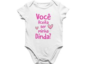 Body Bebê Infantil Você Aceita Ser Minha Dinda Branca Body Bebê Infantil Você Aceita Ser Minha Dinda Branca