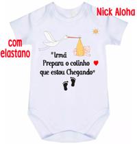 Body bebê irmã prepara o colinho que estou chegando cód 9709 Body bebê irmã prepara o colinho que estou chegando cód 9709