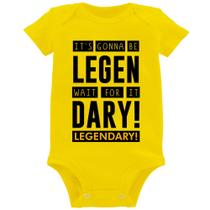 Body Bebê It's gonna be Legendary - Foca na Moda