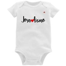 Body Bebê Jornalismo por amor - Foca na Moda
