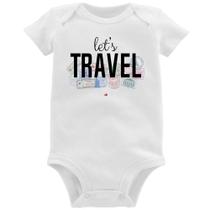 Body Bebê Let's Travel - Foca na Moda