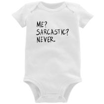 Body Bebê Me sarcasic never - Foca na Moda