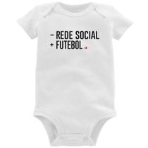 Body Bebê Menos Rede Social, Mais Futebol - Foca na Moda