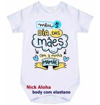 body bebê meu primeiro dia das mães com minha mamãe cód 9670 body bebê meu primeiro dia das mães com minha mamãe cód 9670