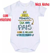 body bebê meu primeiro dia dos pais com o melhor pai do mundo cód 9752 body bebê meu primeiro dia dos pais com o melhor pai do mundo cód 9752