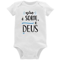 Body Bebê Não é sorte, é Deus - Foca na Moda