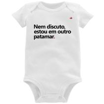 Body Bebê Nem discuto, estou em outro patamar - Foca na Moda