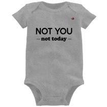 Body Bebê Not you, not today - Foca na Moda