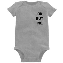 Body Bebê Ok, but no. - Foca na Moda