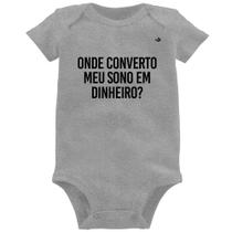Body Bebê Onde converto meu sono em dinheiro - Foca na Moda