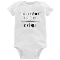 Body Bebê Ôxe é Ôxe, Oxênte - Foca na Moda