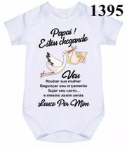 body bebê papai estou chegando cód 1395 body bebê papai estou chegando cód 1395