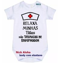 body bebê relaxa minhas titias são técnicas de enfermagem cód 9011 - nick aloha