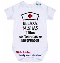 body bebê relaxa minhas titias são técnicas de enfermagem cód 9011 body bebê relaxa minhas titias são técnicas de enfermagem cód 9011