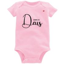 Body Bebê Sempre foi Deus - Foca na Moda