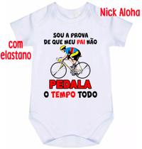 body bebê sou a prova de que meu pai não pedala o tempo todo cód 9819 body bebê sou a prova de que meu pai não pedala o tempo todo cód 9819